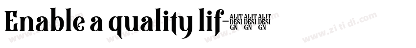 Enable a quality lif字体转换